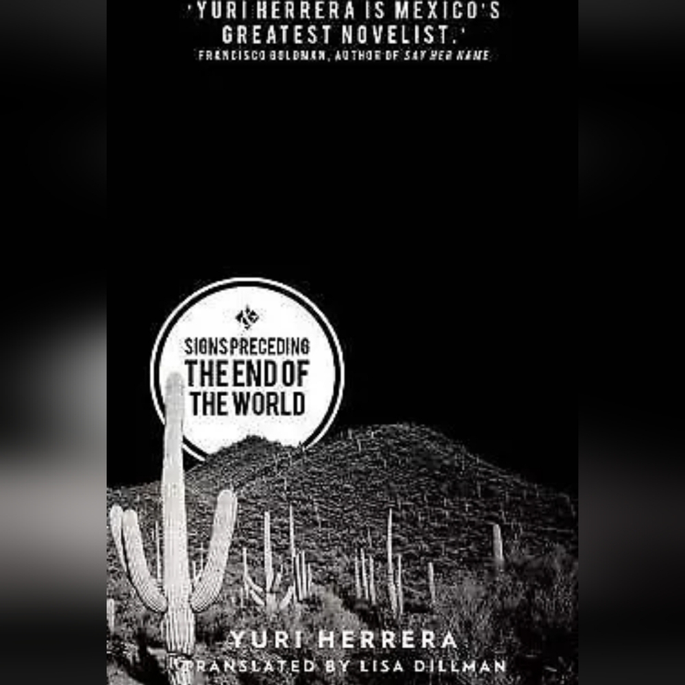 Signs Preceding the End of the World (paperback)